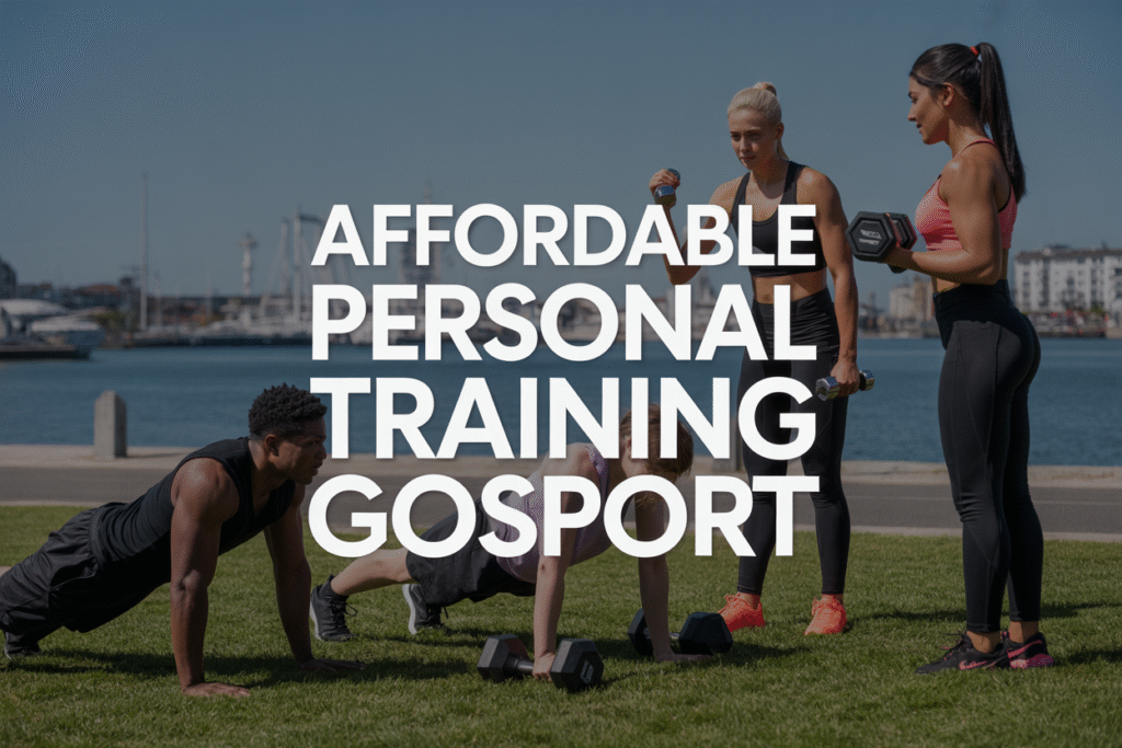 Personal Training in Gosport: Affordable Options That Work